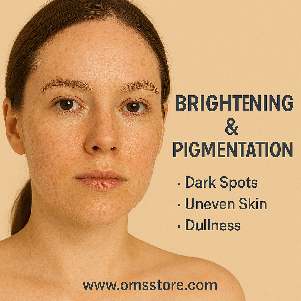 Brightening & Pigmentation