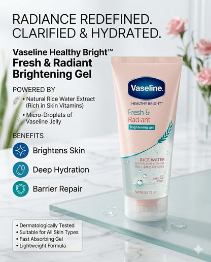 Vaseline Fresh & Radiant Brightening Gel Rice Water