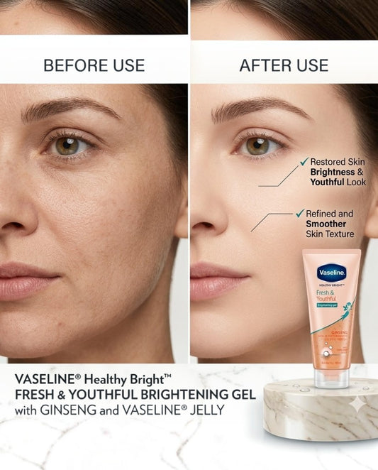 Vaseline Fresh & Youthful Brightening Gel